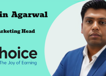 Choice Group focuses on trust-led growth through experience consistency in 2026: Nitin Agarwal