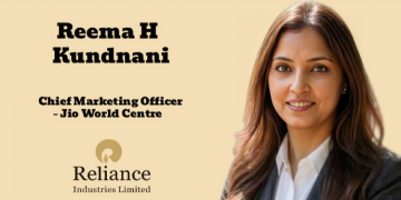 Reema H Kundnani joins Reliance Industries as Chief Marketing Officer – Jio World Centre