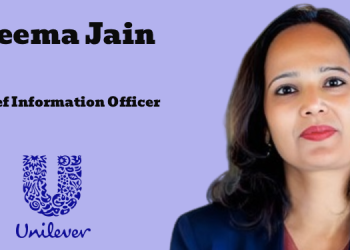 Reema Jain Rejoins Unilever as Chief Information Officer