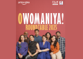 Streaming titles continued to lead, with 36% talk time allocated to women in promotional trailers: Prime Video’s O Womaniya report