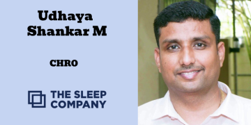 The Sleep Company names Udhaya Shankar M as CHRO
