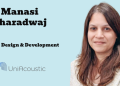 UniAcoustic appoints Manasi Bharadwaj as Head – Design and Development