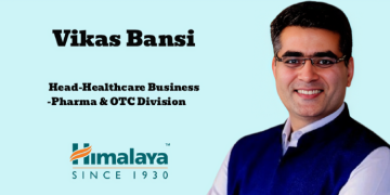 Vikas Bansi to Lead Healthcare Business for Pharma and OTC Division at Himalaya Wellness Company