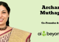 AI & Beyond appoints Archana Muthappa as Co-Founder & COO to address AI Literacy Gap