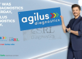Agilus Diagnostics launches TVC featuring Anil Kapoor to highlight transition from SRL Diagnostics