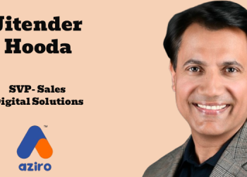 Aziro names Jitender Hooda as Senior Vice President, Sales, Digital Solutions