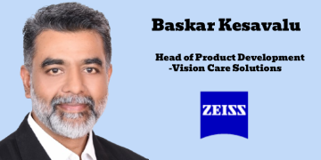 ZEISS India’s Baskar Kesavalu elevated to Head of Product Development – Vision Care Solutions