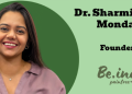 Traditional media always carries immense credibility, particularly when it comes to health innovations: Dr. Sharmistha Mondal, Be.ing Painfree