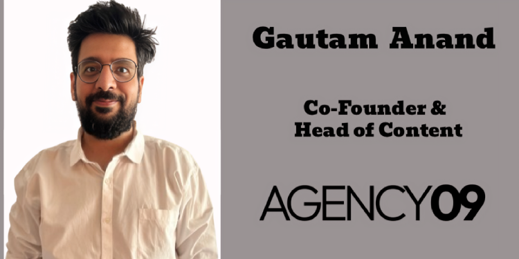 Packaging stays with the consumer far longer than most advertising formats: Gautam Anand, AGENCY09