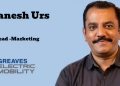 Greaves Electric Mobility names Pranesh Urs as Head of Marketing