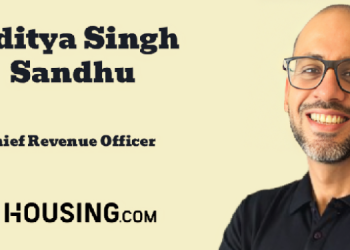 Housing.com appoints Aditya Singh Sandhu as Chief Revenue Officer