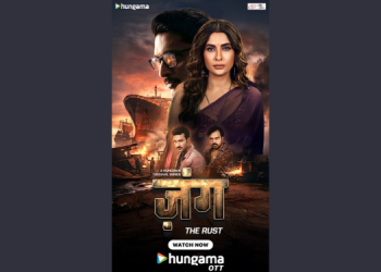 Hungama OTT’s Zung dives into a twisted game of desire, deceit and deadly secrets