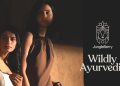 JungleBerry’s new campaign ‘Wildly Ayurvedic’ aims to translate timeless Ayurvedic knowledge for the modern consumer