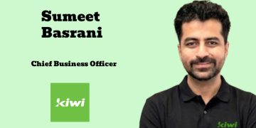 Kiwi appoints Sumeet Basrani as Chief Business Officer