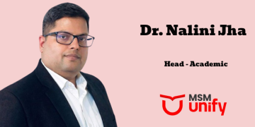 MSM Unify names Dr. Nalini Jha to Lead Strategic Growth and E-Learning Initiatives