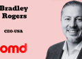 OMD USA appoints Bradley Rogers as CEO as Chrissie Hanson moves to Dentsu