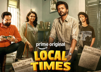 Prime Video announces March 13 global premiere for Tamil Original comedy-drama ‘Local Times’