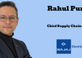 Rahul Pundir named as Chief Supply Chain Officer at Bajaj Electricals