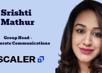 Scaler names Srishti Mathur as Group Head – Corporate Communications