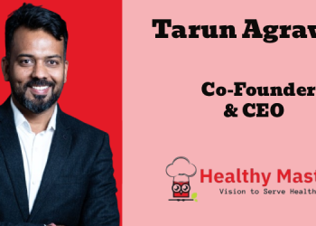 The snacking aisle has never lacked options—but for years, it lacked the right ones: Tarun Agrawal, Healthy Master