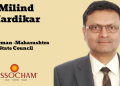 ASSOCHAM names Milind Hardikar as Chairman of Maharashtra State Council