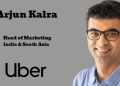 Arjun Kalra joins Uber as Head of Marketing for India & South Asia