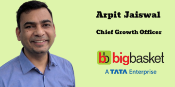 bigbasket names Arpit Jaiswal as Chief Growth Officer