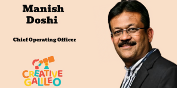 Creative Galileo names Manish Doshi as Chief Operating Officer
