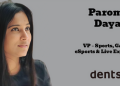 Dentsu India Strengthens Sports & Entertainment Practice; Appoints Paroma Dayal as VP