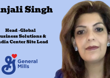 General Mills appoints Anjali Singh as Head of Global Business Solutions & General Mills India Center Site Lead