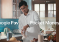Google Pay launches ‘Pocket Money’ Campaign with TBWA\ Lintas to drive financial independence among teenagers