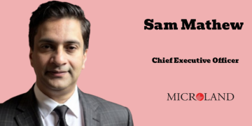 Microland appoints Sam Mathew as Chief Executive Officer