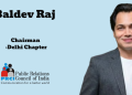 PRCI appoints Baldev Raj as Chairman of Delhi Chapter