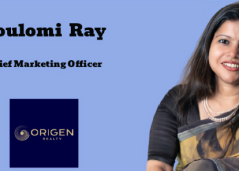 Origen Realty names Poulomi Ray as Chief Marketing Officer