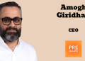 Prequate Advisory names Amogh Giridhar as CEO