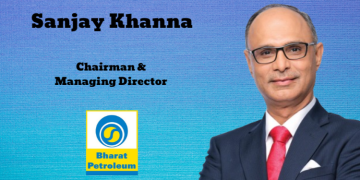 Sanjay Khanna named as Chairman & Managing Director of BPCL