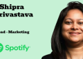 Shipra Srivastava elevated to Head of Marketing at Spotify India