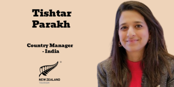 Tourism New Zealand appoints Tishtar Parakh as Country Manager for India