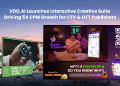 VDO.AI launches Interactive Creative Suite to boost CTV & OTT monetisation with 5X CPM growth