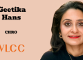 VLCC names Geetika Hans as Chief Human Resources Officer