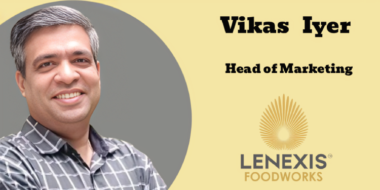 Category leadership plays a critical role in building strong brand recall, pricing power and consumer trust: Vikas Iyer, Lenexis Foodworks