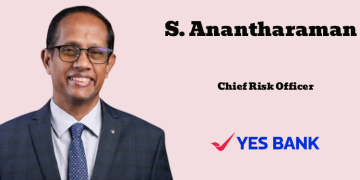 Yes Bank appoints S. Anantharaman as Chief Risk Officer