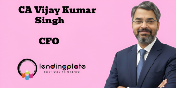 lendingplate names CA Vijay Kumar Singh as CFO