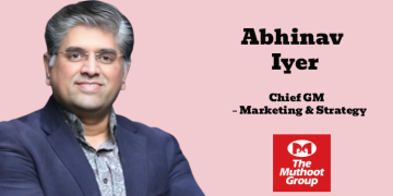 Abhinav Iyer Elevated to Chief General Manager – Marketing & Strategy at The Muthoot Group