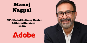 Adobe names Manoj Nagpal as Vice President – Global Delivery Center & Shared Services in India