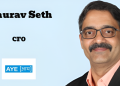 Aye Finance appoints Gaurav Seth as Chief Financial Officer