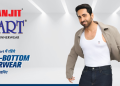 Ranjit Innerwear unveils ‘Janhit Mein Ranjit’ Campaign featuring Brand Ambassador Ayushmann Khurrana
