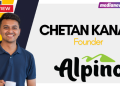 Product sampling is one of the best investments a brand can make: Chetan Kanani, Alpino
