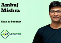 LetzRyd appoints Ambuj Mishra as Head of Product