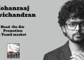 Mohanraaj Ravichandran joins Sony Pictures Networks India as Head of On-Air Promotion for Tamil market